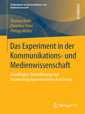 cover image of Das Experiment in der Kommunikations- und Medienwissenschaft